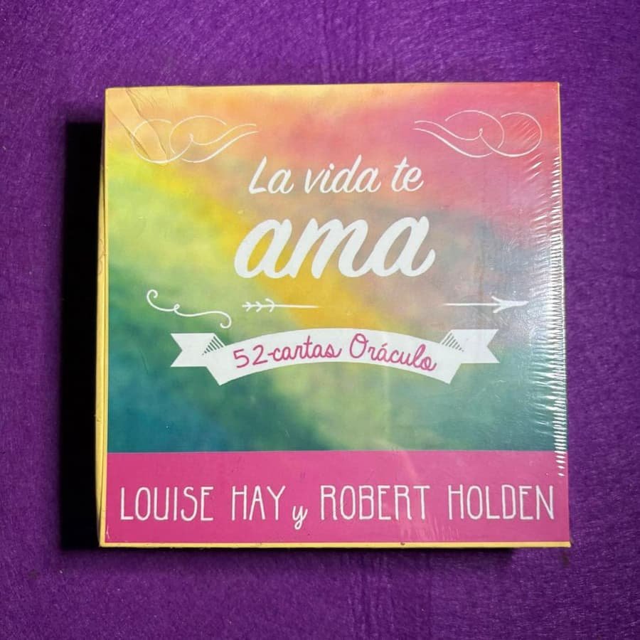 La vida te ama x Louise Hay y Robert Holden